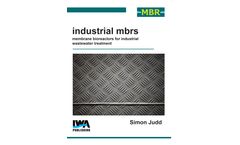 Industrial MBRs: Membrane Bioreactors for Industrial Wastewater Treatment