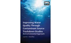 Improving Water Quality Through Contaminant Source Trackdown Studies - An Environmental Approach