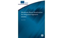 Membrane Based Desalination: An Integrated Approach