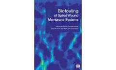 Biofouling of Spiral Wound Membrane Systems