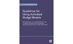 Guidelines for Using Activated Sludge Models
