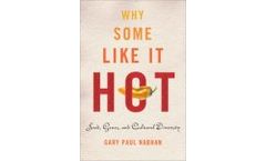 Why Some Like It Hot