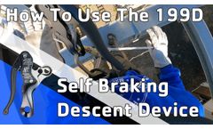 How To Use A Self Braking Descender - Video