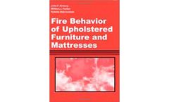 Fire Behavior of Upholstered Furniture and Mattresses