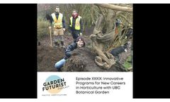 Episode XXXIX: Innovative Programs for New Careers in Horticulture - Video