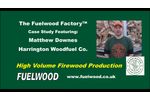 Fuelwood - Harrington Woodfuel Case Study Fuelwood Factory - Video