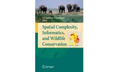 Spatial Complexity, Informatics, and Wildlife Conservation