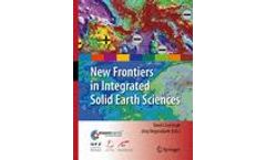 New Frontiers in Integrated Solid Earth Sciences