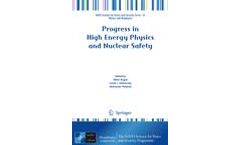 Progress in High Energy Physics and Nuclear Safety