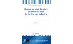 Management of Weather and Climate Risk in the Energy Industry