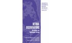 Retinal Degenerations