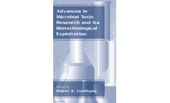 Advances in Microbial Toxin Research and its Biotechnological Exploitation