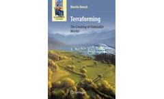 Terraforming: The Creating of Habitable Worlds