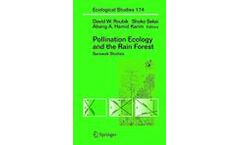 Pollination Ecology and the Rain Forest