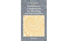 Evolutionary Computation for Modeling and Optimization