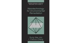Nanotechnology for Environmental Remediation