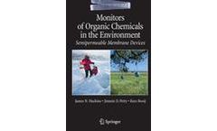 Monitors of Organic Chemicals in the Environment