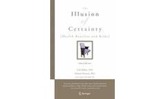 The Illusion of Certainty