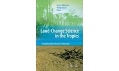 Land Change Science in the Tropics: Changing Agricultural Landscapes