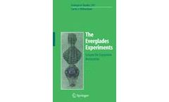 The Everglades Experiments