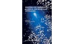 Breeding For Ornamentals: Classical and Molecular Approaches