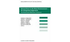 Interactions in the Root Environment - An Integrated Approach