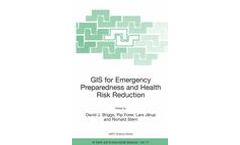 GIS for Emergency Preparedness and Health Risk Reduction
