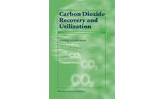 Carbon Dioxide Recovery and Utilization
