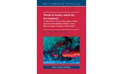 Metals in Society and in the Environment