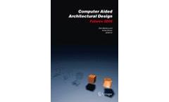 Computer Aided Architectural Design Futures 2005