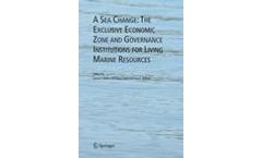A Sea Change: The Exclusive Economic Zone and Governance Institutions for Living Marine Resources