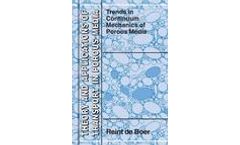 Trends in Continuum Mechanics of Porous Media