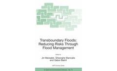Transboundary Floods: Reducing Risks Through Flood Management