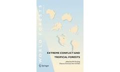Extreme Conflict and Tropical Forests