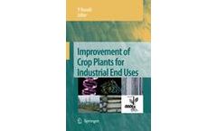Improvement of Crop Plants for Industrial End Uses