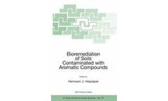 Bioremediation of Soils Contaminated with Aromatic Compounds