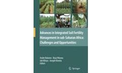 Advances in Integrated Soil Fertility Management in sub-Saharan Africa: Challenges and Opportunities