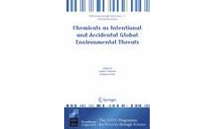 Chemicals as Intentional and Accidental Global Environmental Threats