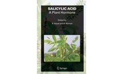 SALICYLIC ACID - A Plant Hormone