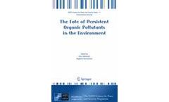 The Fate of Persistent Organic Pollutants in the Environment