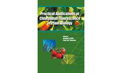 Practical Applications of Chlorophyll Fluorescence in Plant Biology
