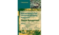 Molecular Biology in Plant Pathogenesis and Disease Management: