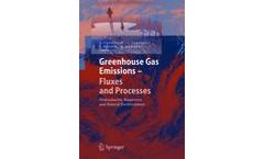 Greenhouse Gas Emissions - Fluxes and Processes
