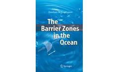 The Barrier Zones in the Ocean