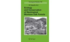 Ecology and Conservation of Neotropical Montane Oak Forests