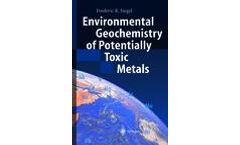 Environmental Geochemistry of Potentially Toxic Metals