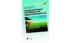 Exchange and Transport of Air Pollutants over Complex Terrain and the Sea