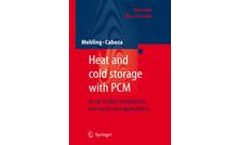 Heat and cold storage with PCM