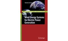 Wind Energy Systems for Electric Power Generation