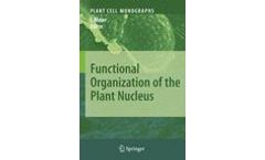 Functional Organization of the Plant Nucleus
